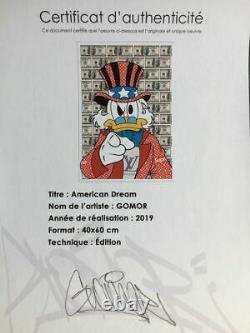 GOMOR, sérigraphie ed lim num 50 ex, signée American Dream, COA